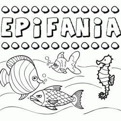 Desenhos do nome Epifania para imprimir e colorir com as crianças
