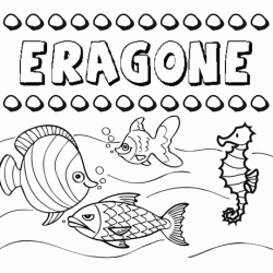 Desenhos do nome Eragone para imprimir e colorir com as crianças