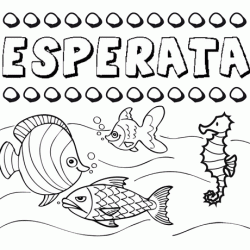 Desenhos do nome Esperata para imprimir e colorir com as crianças