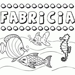 Desenhos do nome Fabricia para imprimir e colorir com as crianças