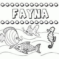 Desenhos do nome Fayna para imprimir e colorir com as crianças