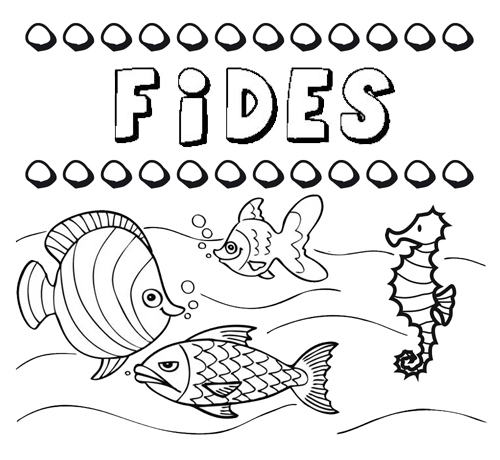 Desenhos do nome Fides para imprimir e colorir com as crianças