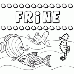 Desenhos do nome Friné para imprimir e colorir com as crianças
