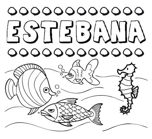 Desenhos do nome Estébana para imprimir e colorir com as crianças