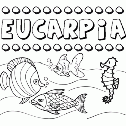 Desenhos do nome Eucarpia para imprimir e colorir com as crianças