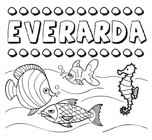 Desenhos do nome Everarda para imprimir e colorir com as crianças