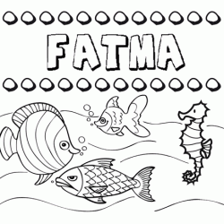 Desenhos do nome Fatma para imprimir e colorir com as crianças