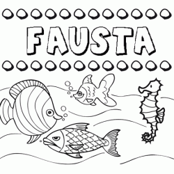 Desenhos do nome Fausta para imprimir e colorir com as crianças