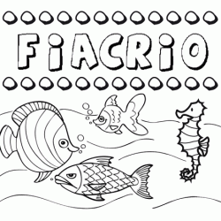 Desenhos do nome Fiacrio para imprimir e colorir com as crianças