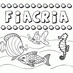 Desenhos do nome Fiacria para imprimir e colorir com as crianças