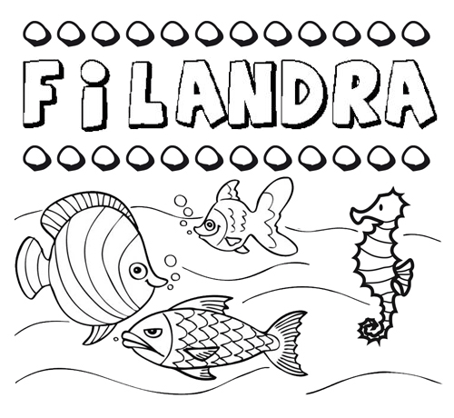 Desenhos do nome Filandra para imprimir e colorir com as crianças