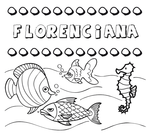 Desenhos do nome Florenciana para imprimir e colorir com as crianças