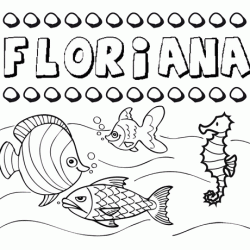 Desenhos do nome Floriana para imprimir e colorir com as crianças