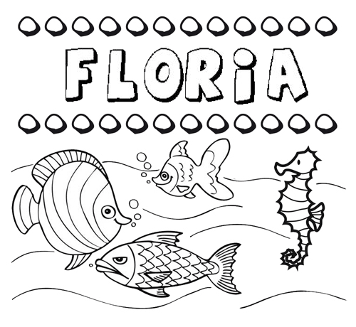 Desenhos do nome Floria para imprimir e colorir com as crianças