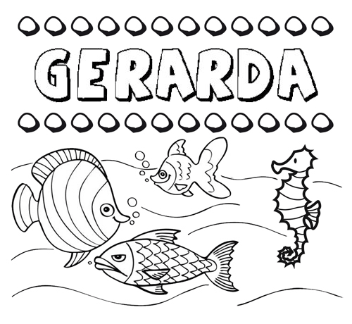 Desenhos do nome Gerarda para imprimir e colorir com as crianças
