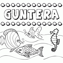 Desenhos do nome Guntera para imprimir e colorir com as crianças
