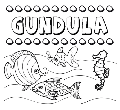 Desenhos do nome Gúndula para imprimir e colorir com as crianças