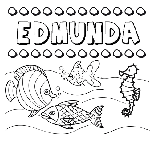 Desenhos do nome Edmunda para imprimir e colorir com as crianças