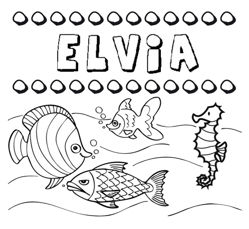 Desenhos do nome Elvia para imprimir e colorir com as crianças