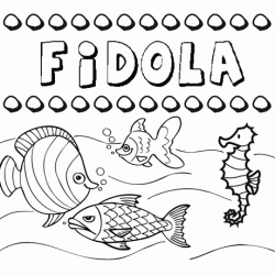Desenhos do nome Fidola para imprimir e colorir com as crianças