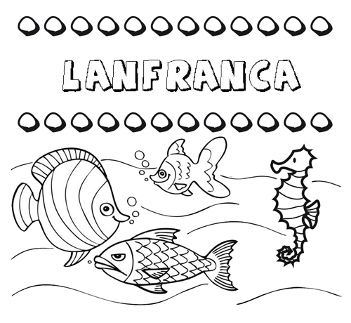 Desenhos do nome Lanfranca para imprimir e colorir com as crianças