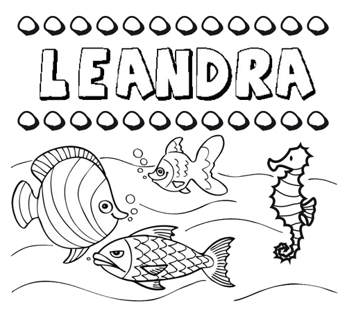 Desenhos do nome Leandra para imprimir e colorir com as crianças
