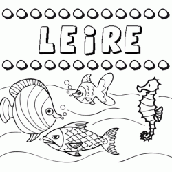 Desenhos do nome Leire para imprimir e colorir com as crianças