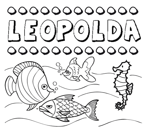 Desenhos do nome Leopolda para imprimir e colorir com as crianças