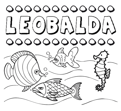 Desenhos do nome Leobalda para imprimir e colorir com as crianças