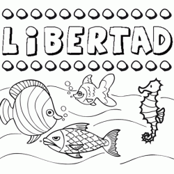 Desenhos do nome Libertad para imprimir e colorir com as crianças
