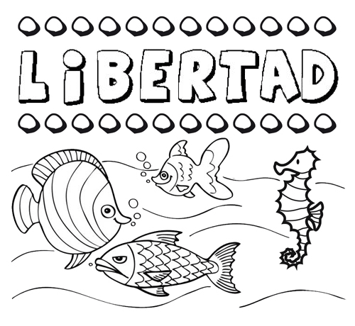 Desenhos do nome Libertad para imprimir e colorir com as crianças