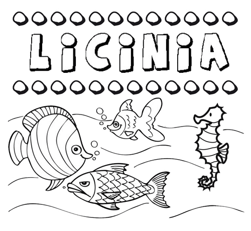 Desenhos do nome Licinia para imprimir e colorir com as crianças