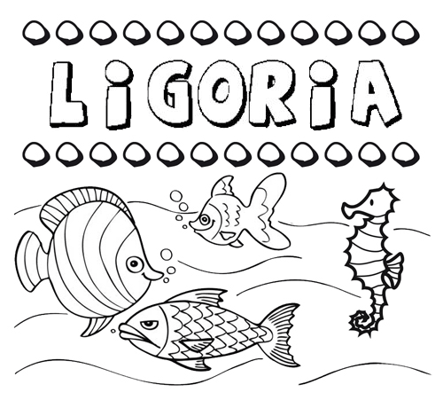 Desenhos do nome Ligoria para imprimir e colorir com as crianças