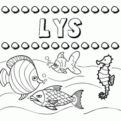 Desenhos do nome Lys para imprimir e colorir com as crianças
