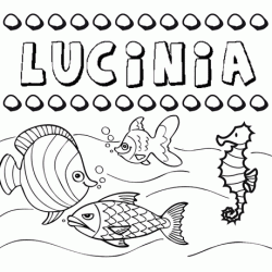 Desenhos do nome Lucinia para imprimir e colorir com as crianças