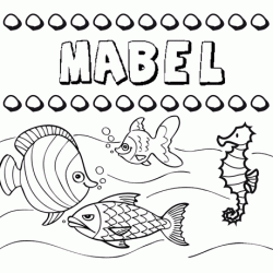 Desenhos do nome Mabel para imprimir e colorir com as crianças