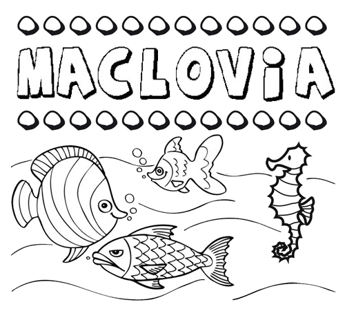 Desenhos do nome Maclovia para imprimir e colorir com as crianças