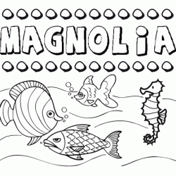Desenhos do nome Magnolia para imprimir e colorir com as crianças