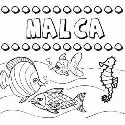 Desenhos do nome Malca para imprimir e colorir com as crianças