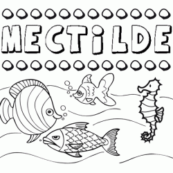 Desenhos do nome Mectilde para imprimir e colorir com as crianças