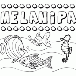 Desenhos do nome Melanipa para imprimir e colorir com as crianças