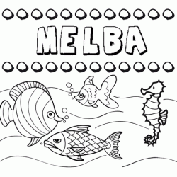 Desenhos do nome Melba para imprimir e colorir com as crianças