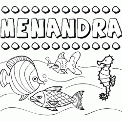 Desenhos do nome Menandra para imprimir e colorir com as crianças