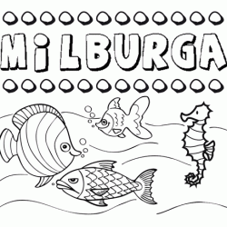 Desenhos do nome Milburga para imprimir e colorir com as crianças