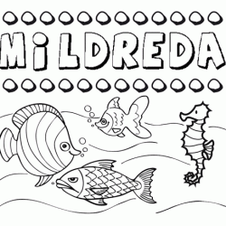 Desenhos do nome Mildreda para imprimir e colorir com as crianças