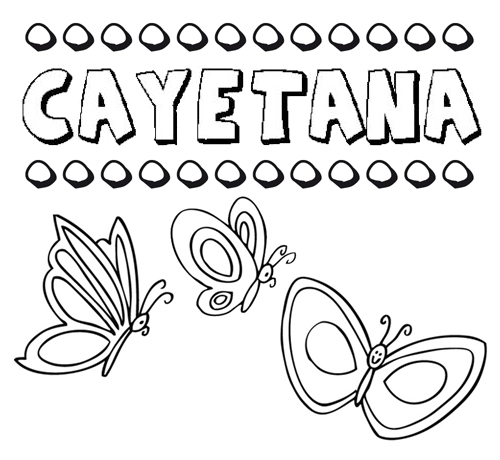 Desenho do nome Cayetana para imprimir e pintar. Imagens de nomes