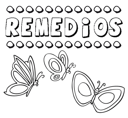 Nome Remedios para pintar. Desenhos de todos os nomes para colorir