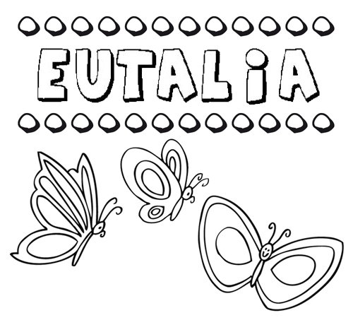 Desenho do nome Eutalia para imprimir e pintar. Imagens de nomes