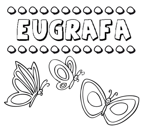Desenho do nome Eugrafa para imprimir e pintar. Imagens de nomes