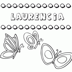 Desenho do nome Laurencia para imprimir e pintar. Imagens de nomes
